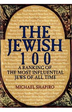 The Jewish 100 - Michael Shapiro