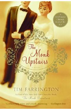 Poza produsului The Monk Upstairs - Tim Farrington