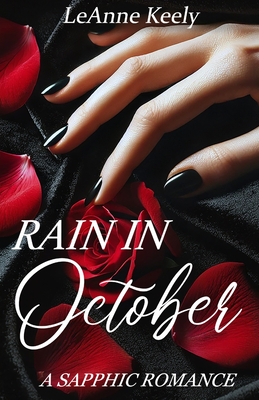 Rain In October - Leanne Keely