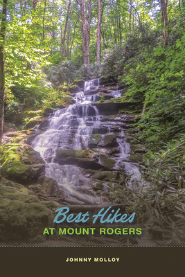 Coperta cărții 'Best Hikes at Mount Rogers - Johnny Molloy'