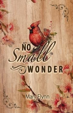 Coperta cărții 'No Small Wonder - Mary Flynn'