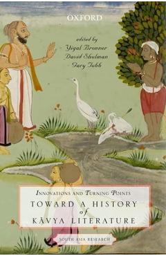 Coperta cărții 'Innovations and Turning Points: Toward a History of Kavya Literature - Yigal Bronner'