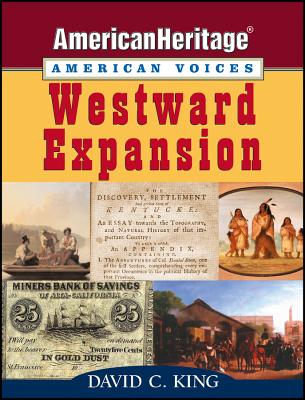 Westward Expansion - David C. King