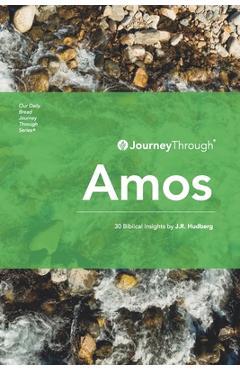Coperta cărții 'Journey Through Amos: 30 Biblical Insights by J.R. Hudberg - J. R. Hudberg'