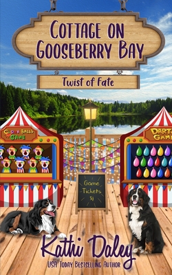 Cottage On Gooseberry Bay: Twist of Fate - Kathi Daley