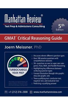 Coperta cărții 'Manhattan Review GMAT Critical Reasoning Guide [5th Edition]: Turbocharge your Prep - Joern Meissner'