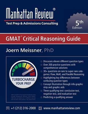 Coperta cărții 'Manhattan Review GMAT Critical Reasoning Guide [5th Edition]: Turbocharge your Prep - Joern Meissner'