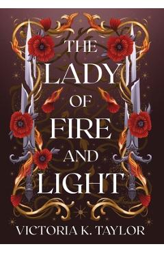 Coperta cărții 'The Lady of Fire and Light: A Fate of Ashes Prequel Novella - Victoria K. Taylor'