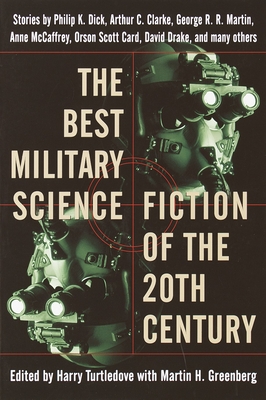 Coperta cărții 'The Best Military Science Fiction of the 20th Century: Stories - Harry Turtledove'