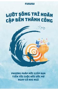 Lt Sóng Trì Hoãn Cp Bn Thành Công -