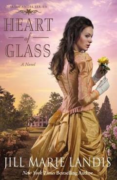 Heart of Glass - Jill Marie Landis