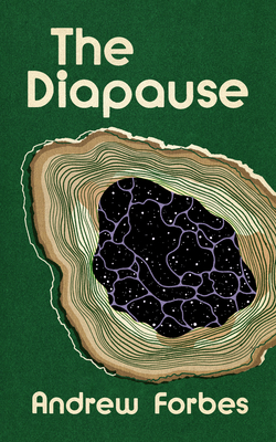 Coperta cărții 'The Diapause - Andrew Forbes'