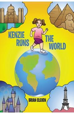 Coperta cărții 'Kenzie Runs the World - Brian Cleven'