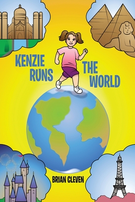 Coperta cărții 'Kenzie Runs the World - Brian Cleven'