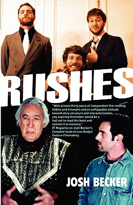 Coperta cărții 'Rushes - Josh Becker'