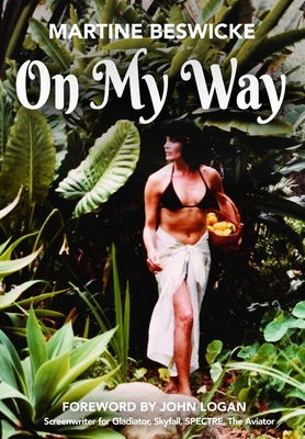 On My Way - Martine Beswicke