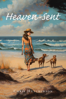 Heaven-Sent - Chris Hutchinson