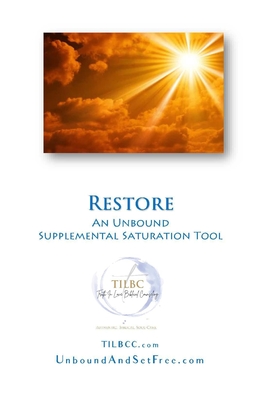 Coperta cărții 'Restore: Supplemental Saturation Tool for Unbound: Growing Ever-Freer in Christ - Warren G. Lamb'