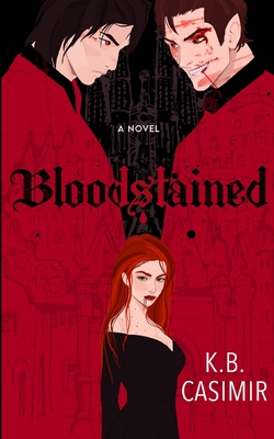 Coperta cărții 'Bloodstained - K. B. Casimir'