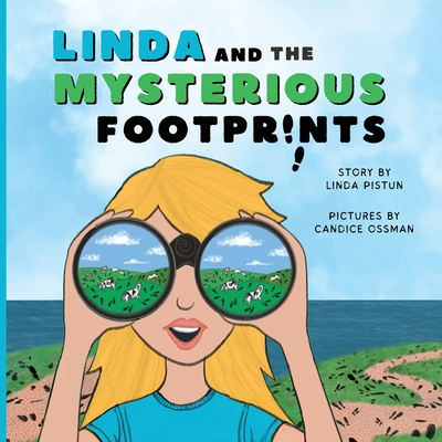 Linda and the Mysterious Footprints - Linda Pistun