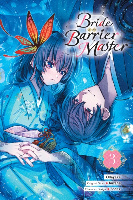 Bride of the Barrier Master, Vol. 3 (Manga): Volume 3 - 