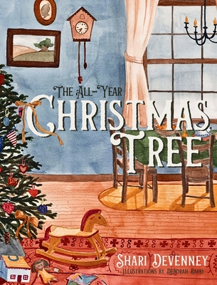 Coperta cărții 'The All-Year Christmas Tree - Shari Devenney'
