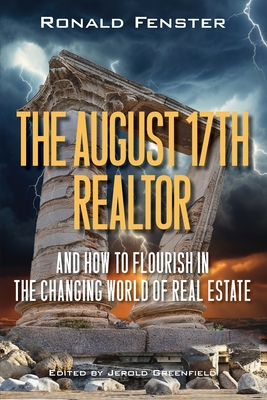 The August 17th Realtor - Ronald B. Fenster