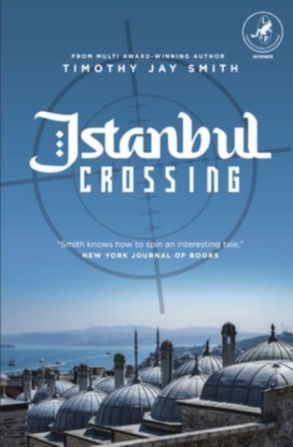 Istanbul Crossing - Timothy Jay Smith