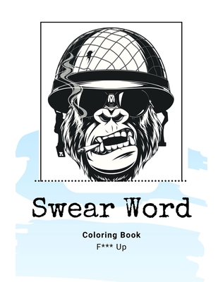 Swear Word Coloring Book F*** Up: Adult Coloring Book Calm The Down Positive Sh*t For Stress and Relaxation - Angel Cat