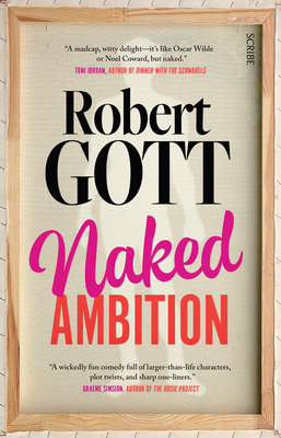 Naked Ambition - Robert Gott