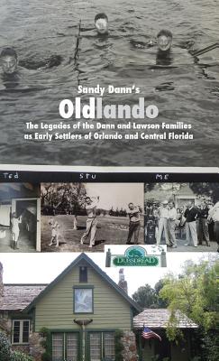 Coperta cărții 'Sandy Dann's Oldlando - Casey Tennyson Swann'