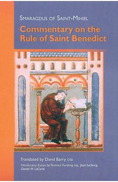 Coperta cărții 'Commentary on the Rule of Saint Benedict: Volume 212 -'