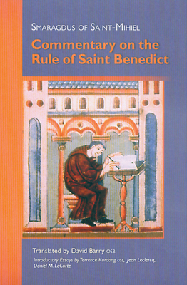 Coperta cărții 'Commentary on the Rule of Saint Benedict: Volume 212 -'