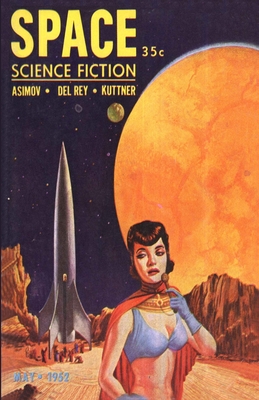 Space Science Fiction, May 1952 - Lester Del Rey