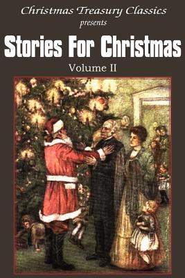 Stories for Christmas Vol. II - Kate Douglas Wiggin