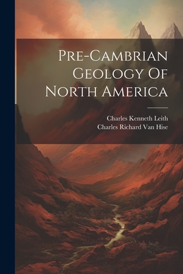 Pre-cambrian Geology Of North America -