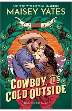 Poza produsului Cowboy, It's Cold Outside - Maisey Yates