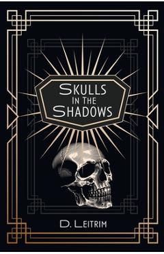 Skulls In The Shadows -