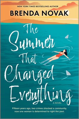 The Summer That Changed Everything - Brenda Novak