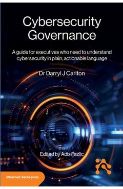 Poza produsului Cybersecurity Governance - Darryl Carlton
