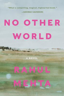 Coperta cărții 'No Other World - Rahul Mehta'