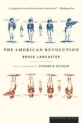 The American Revolution - Bruce Lancaster