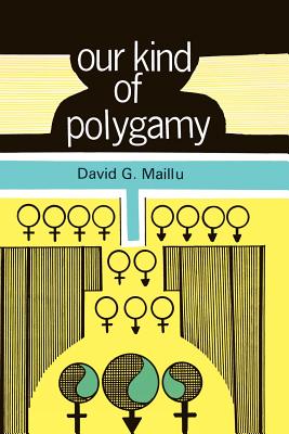 Our Kind of Polygamy - David G. Maillu