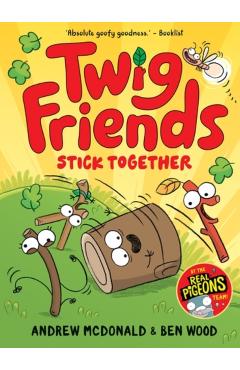 Poza produsului Twig Friends Stick Together: Twig Friends #2 - Andrew Mcdonald