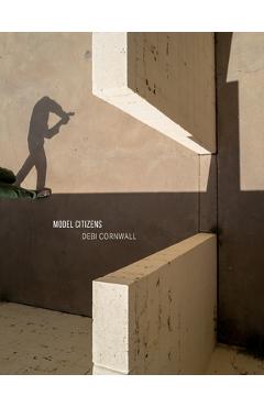 Coperta cărții 'Debi Cornwall: Model Citizens - Debi Cornwall'