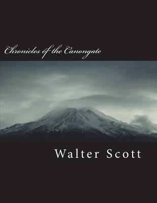Chronicles of the Canongate - Walter Scott