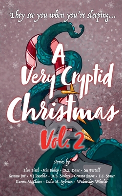 A Very Cryptid Christmas Vol. 2 - Elva Birch