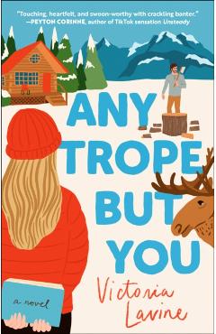 Any Trope But You - Victoria Lavine