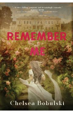 Remember Me - Chelsea Bobulski