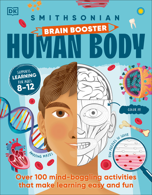Coperta cărții 'Brain Booster Human Body: Over 100 Mind-Boggling Activities That Make Learning Easy and Fun -'